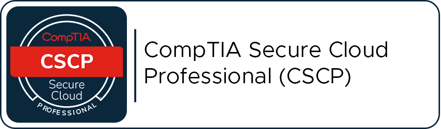 CompTIA Secure Cloud Professional (CSCP) 