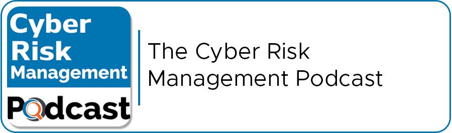 The Cyber Risk Management Podcast