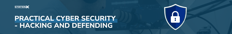 Practical Cyber Security - Hacking and Defending