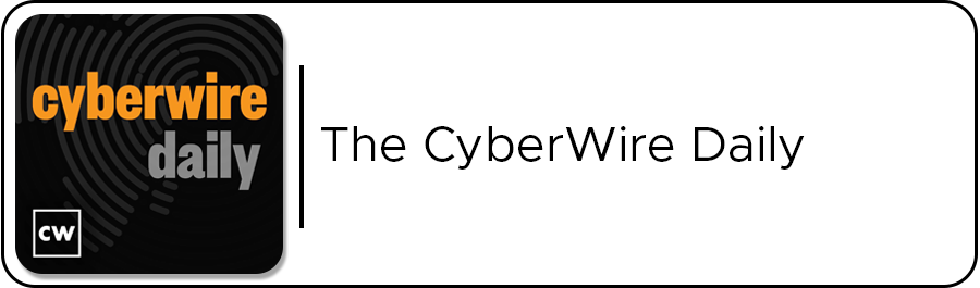 The CyberWire Daily