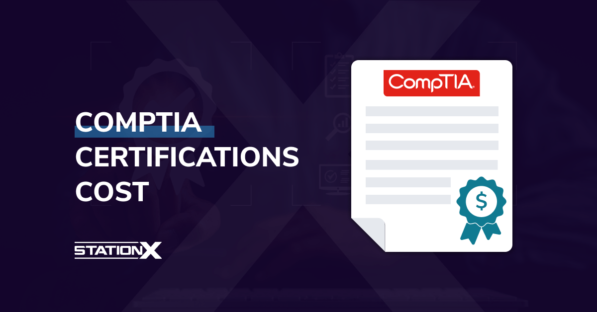 How Much Do CompTIA Certifications Cost? (2024 Guide)