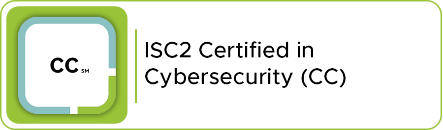 ISC2 Certified in Cybersecurity (CC)