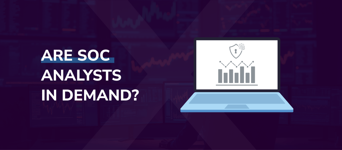 Are SOC Analysts in Demand in 2025?