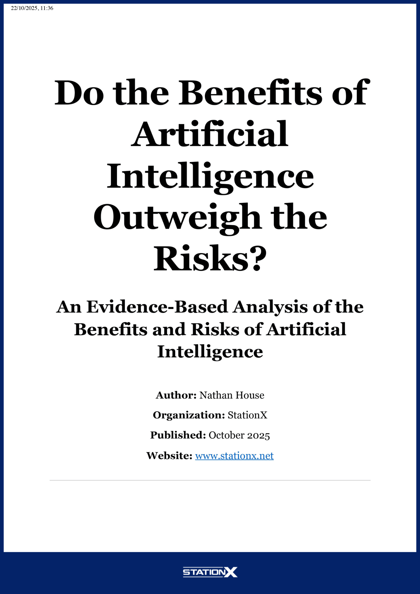 Do the Benefits of Artificial Intelligence Outweigh the Risks?